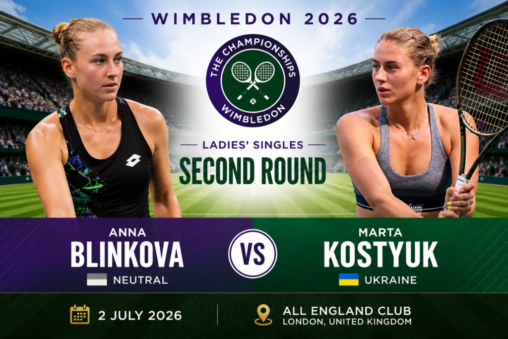 Anna Blinkova — Marta Kostyuk: video and text online broadcast of the Wimbledon 2026 match