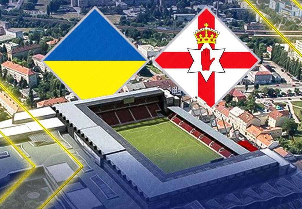 Ukraine – Northern Ireland: when and where to watch